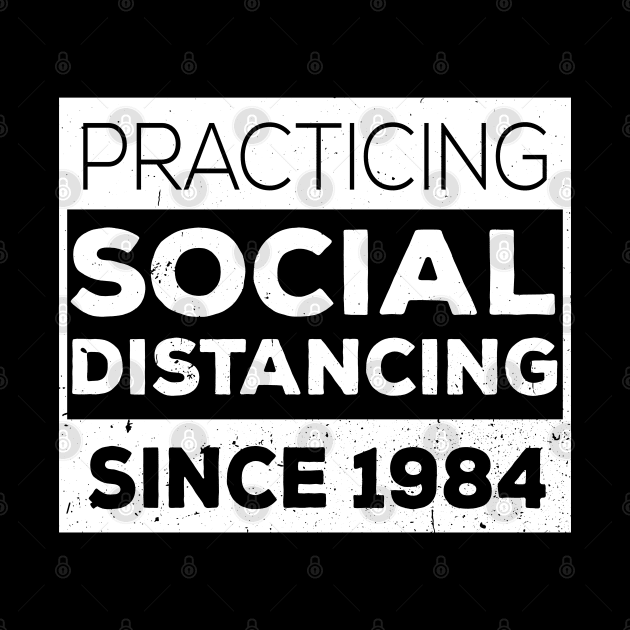 Practicing Social Distancing Since i was born by Gaming champion