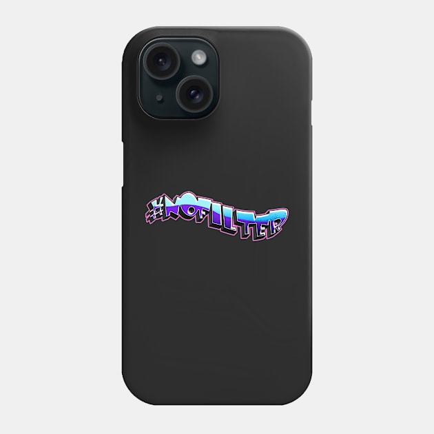 Hashtag No Filter Phone Case by jngraphs