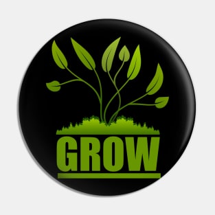 Grow Plant Motivation Pin