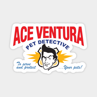 Ace Ventura Magnet