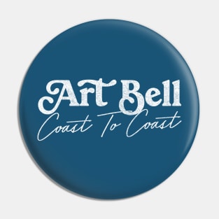 Art Bell / Coast To Coast Pin