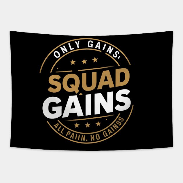 New only gains squad gains all pain no gains Tapestry by AlishaAycha