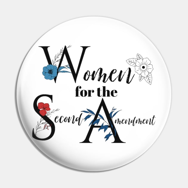 Women for the Second Amendment Pin by Rightside