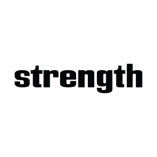 Strength T-Shirt