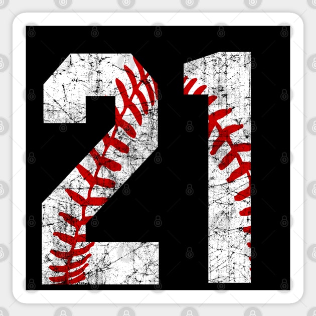Baseball Number 21 #21 Baseball Shirt Jersey Favorite Player Biggest Fan - Baseball  Number 21 - Sticker
