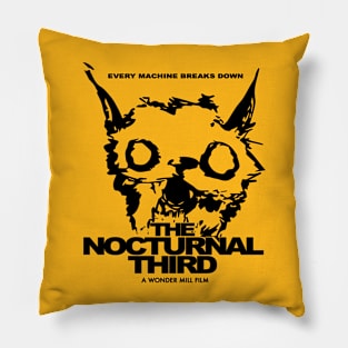 The Nocturnal Third - A Wonder Mill Film Pillow