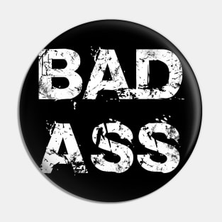 Grunge Badass Pin