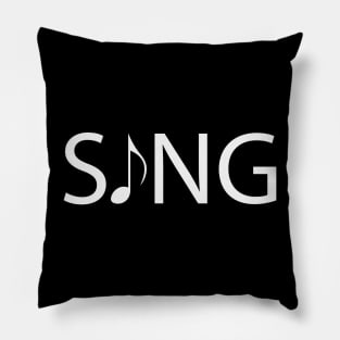 Sing artistic typography design Pillow