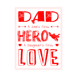 Dad Hero T-Shirt