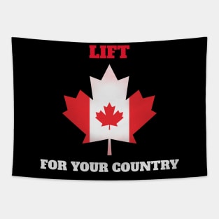 LIFT FOR YOUR CONUTRY - CANADA Tapestry