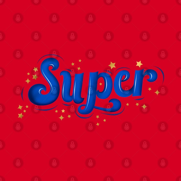 Super by CalliLetters