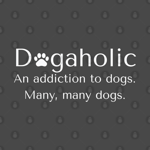 Dogaholic by ZogDog Pro