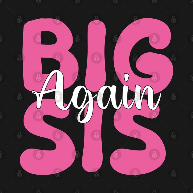 Big Sis Again by mdr design