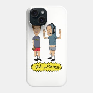 Bill and Tom-Head Phone Case