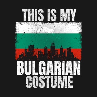 This Is My Bulgarian Costume for Men Women Vintage Bulgarian T-Shirt