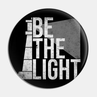Be the Light Pin