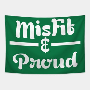 Misfit & Proud Tapestry
