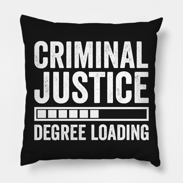 Criminal Justice Degree Loading Pillow by Designer-rajon