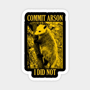 I Did NOT Commit Arson Magnet