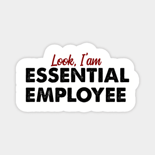 Essential Employee Magnet