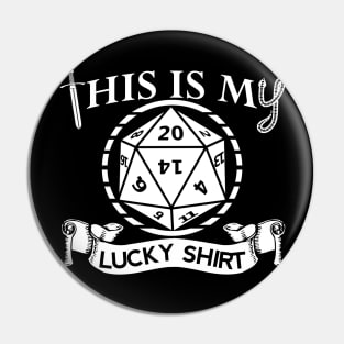 This is My Lucky Shirt DND Pin