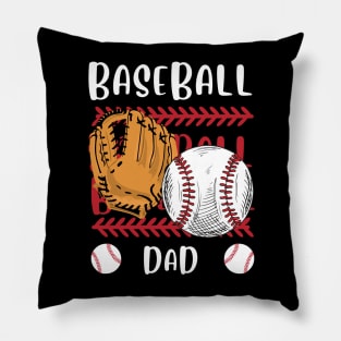 My Favorite Baseball Player Calls Me Dad Gift for Baseball Father daddy Pillow