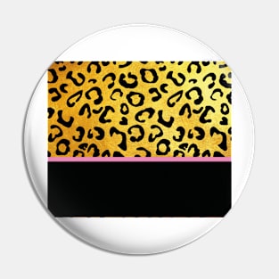 Black and gold leopard print, pink lining Pin