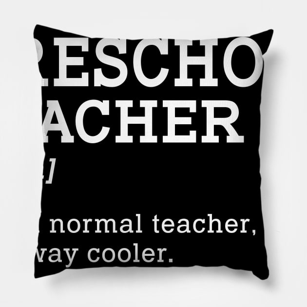 Preschool Teacher Back To School Gift Idea Pillow by kateeleone97023