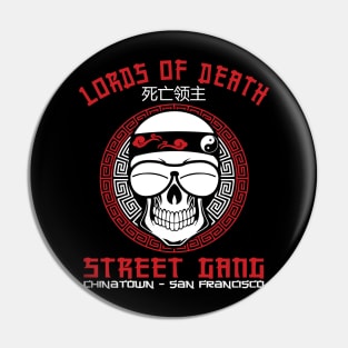 Lords of Death - Street Gang Pin