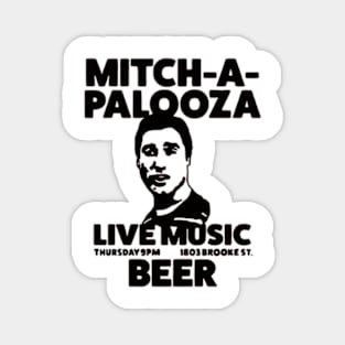 Mitch-A-Palooza Magnet