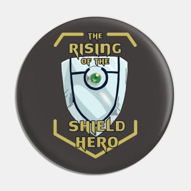 Tate no Yuusha no Nariagari - The Rising Of The Shield Hero - Pin