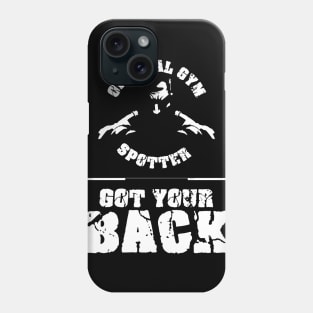 Gym Spotter Phone Case