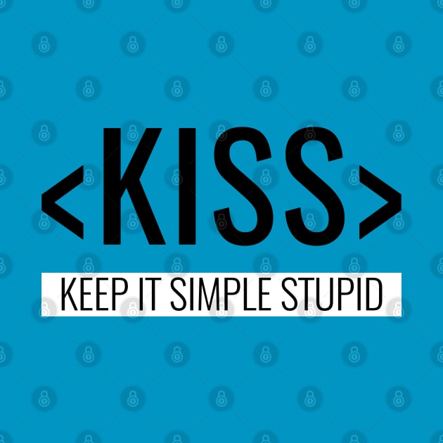 Keep it Simple, Stupid, KISS Principle, by HighBrowDesigns