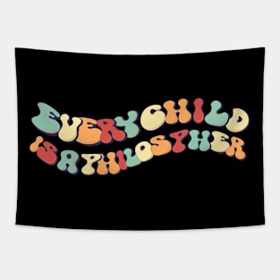 Every child is a philosopher groovy funny Tapestry