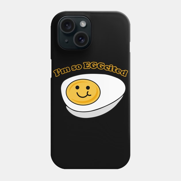 I'm so EGGcited Phone Case by Pipsta