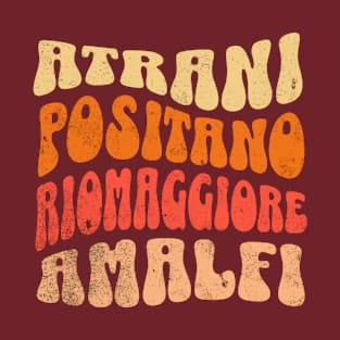 Atrani Positano Riomaggiore Amalfi T-Shirt