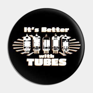 It's Better With Tubes Analog Audio Valve Amps Retro Aesthetic Design Pin