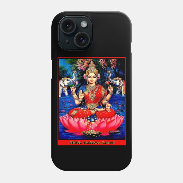 Hindu Goddess of Wealth Laxmi Print Phone Case by posterbobs