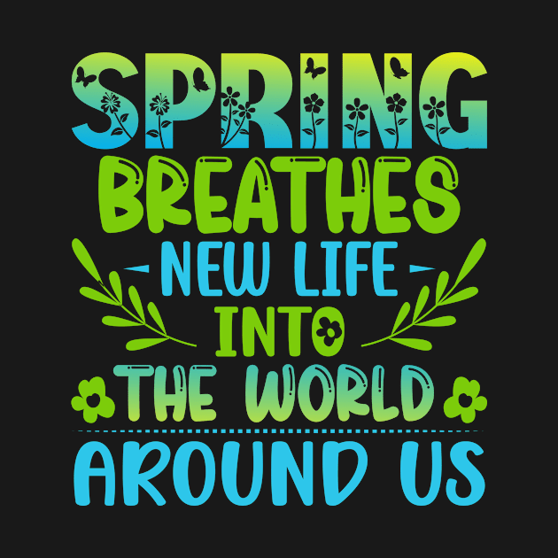 Spring Breathes New Life Into The World Around Us by ProArts