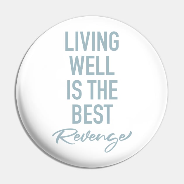 Living well Pin by cbpublic