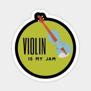 Violin is My Jam Magnet