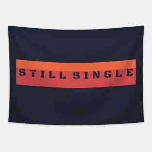 Still Single Tapestry