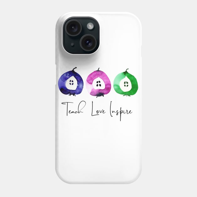 Teach Love Inspire Phone Case by Anines Atelier