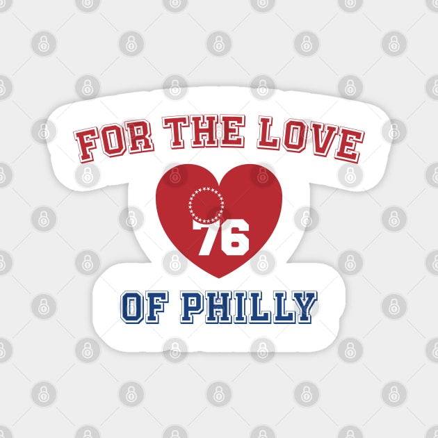 For The Love Of Philly 76ers Magnet by Emma