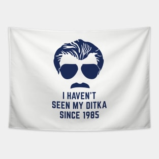 I haven't seen my Ditka since 1985 Tapestry