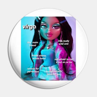 Virgo bratz Pin