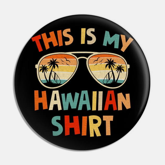 This Is My Hawaiian Tropical Luau Costume Party Hawaii Pin by marisamegan8av