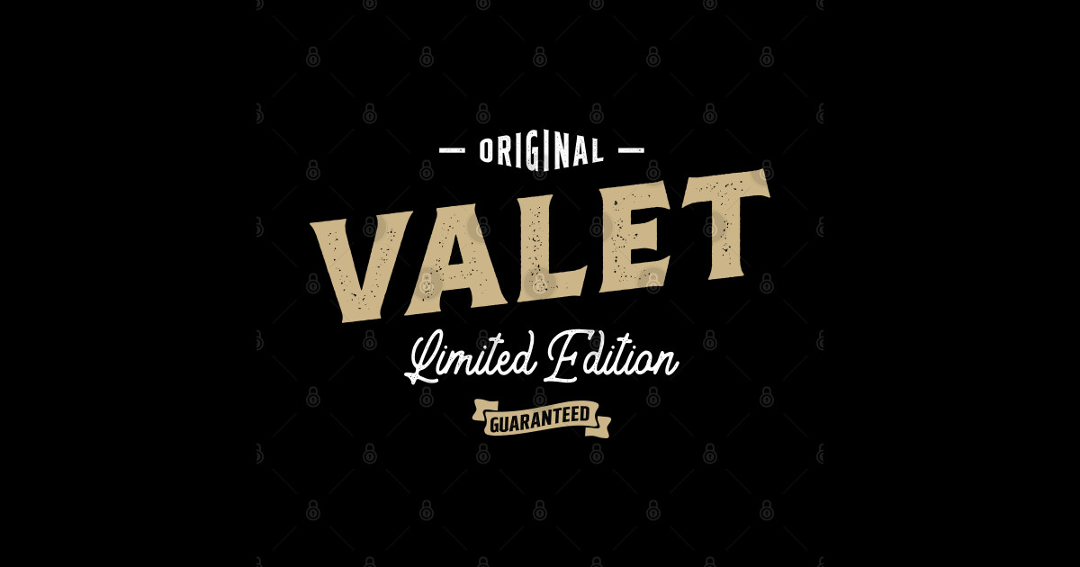 Valet Funny Job Title Profession Birthday Worker Valet Posters and Art Prints TeePublic