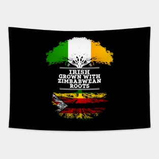 Irish Grown With Zimbabwean Roots - Gift for Zimbabwean With Roots From Zimbabwe Tapestry