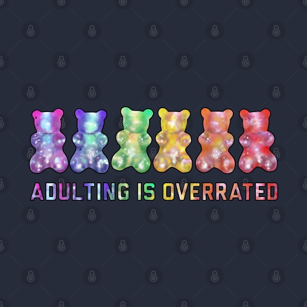 Adulting Is Overrated by Art by Veya